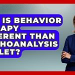 How_is_behavior_therapy_different_than_psychoanalysis_quizlet