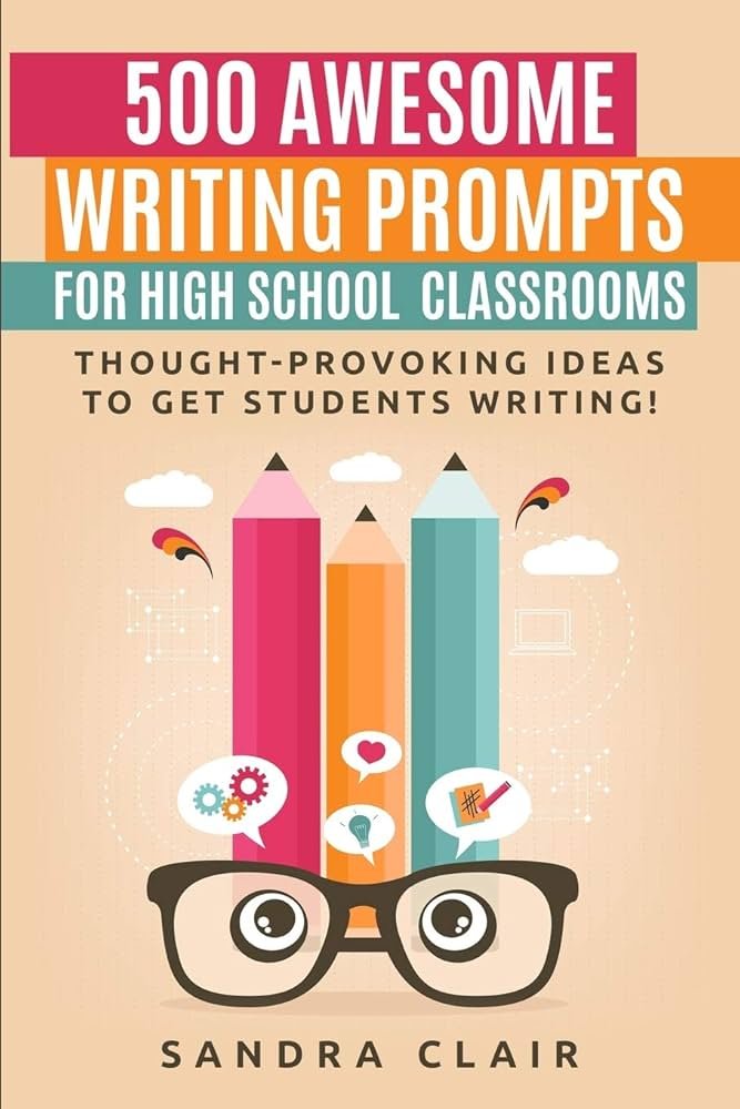 Unleashing Creativity_ The Best Picture Books to Use for Journal Prompts in High School English Classrooms