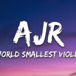 Ajr_s_worlds_smallest_violin_lyrics