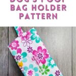 Sewing_pattern_dog_poop_bag_holder