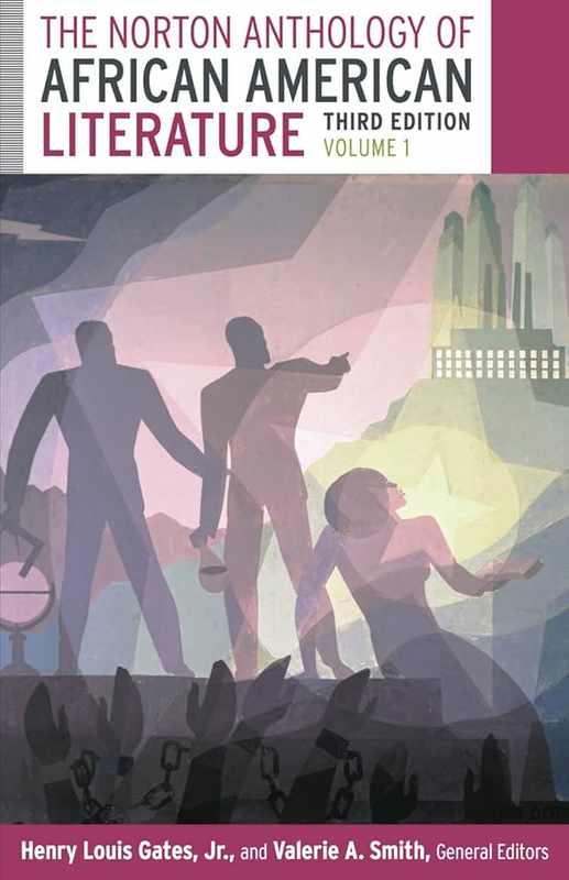 The Norton Anthology of African American Literature_ Third Edition_ Volume 1