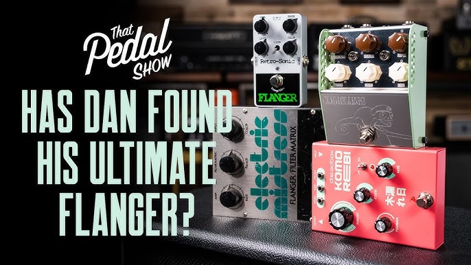 The _A_Da PBF Flanger That Pedal Show_